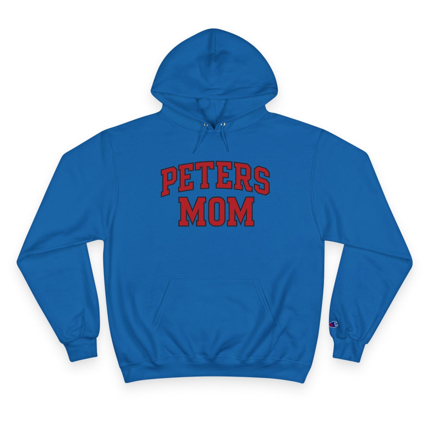 Peters Mom Champion Hoodie