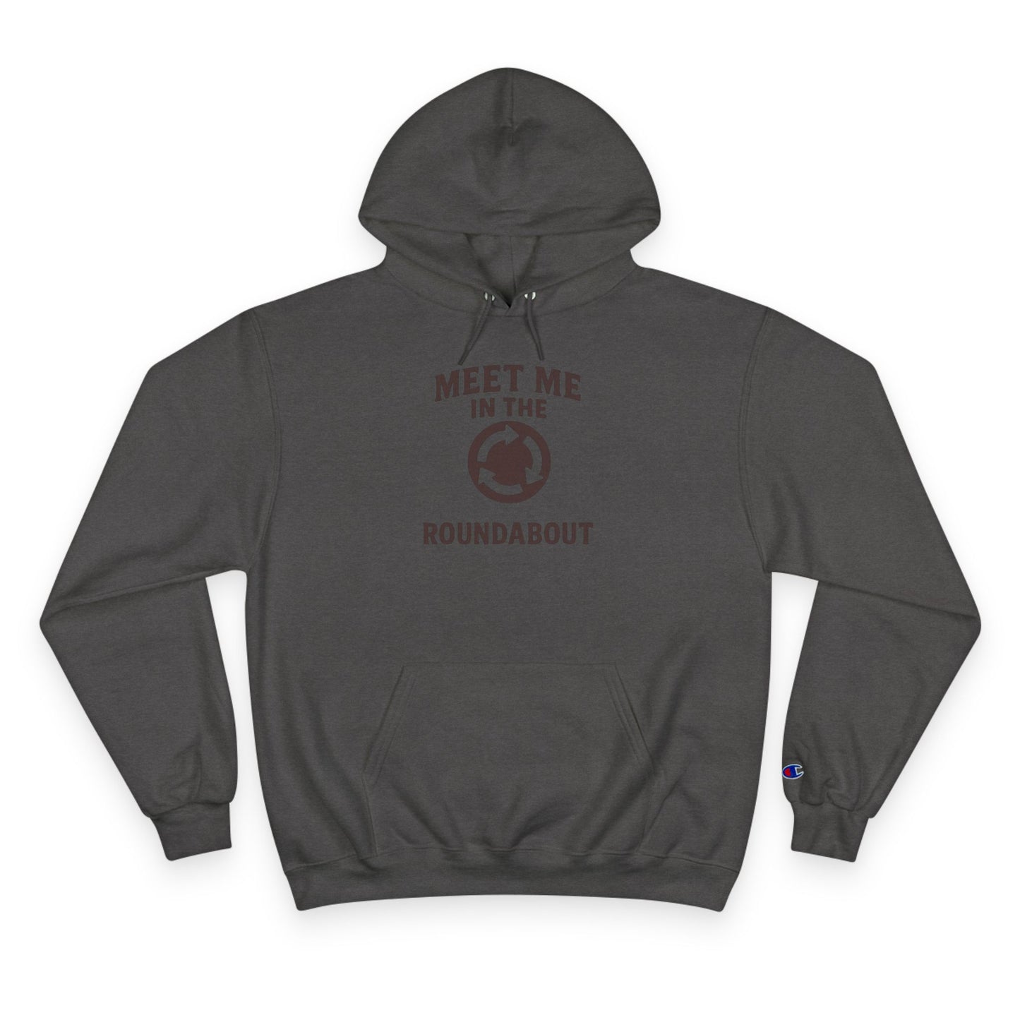 Meet Me in the Roundabout Champion Hoodie
